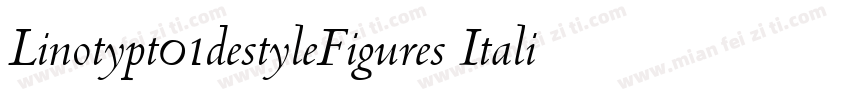 Linotypt01destyleFigures Italic字体转换